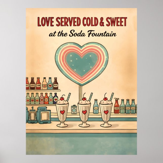 Poster Amor Servido Frio & Doce Fonte de Soda Retro (Frente)