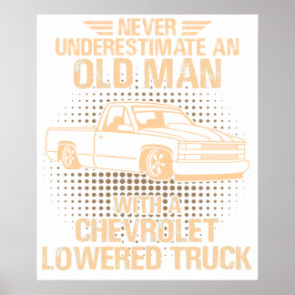 Poster An Old Man Chevrolet Lowered Truck Vector