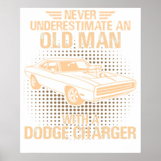 Poster An Old Man Dodge Charger 1970