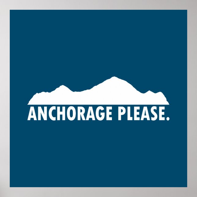 Poster Anchorage Alaska, por favor (Frente)