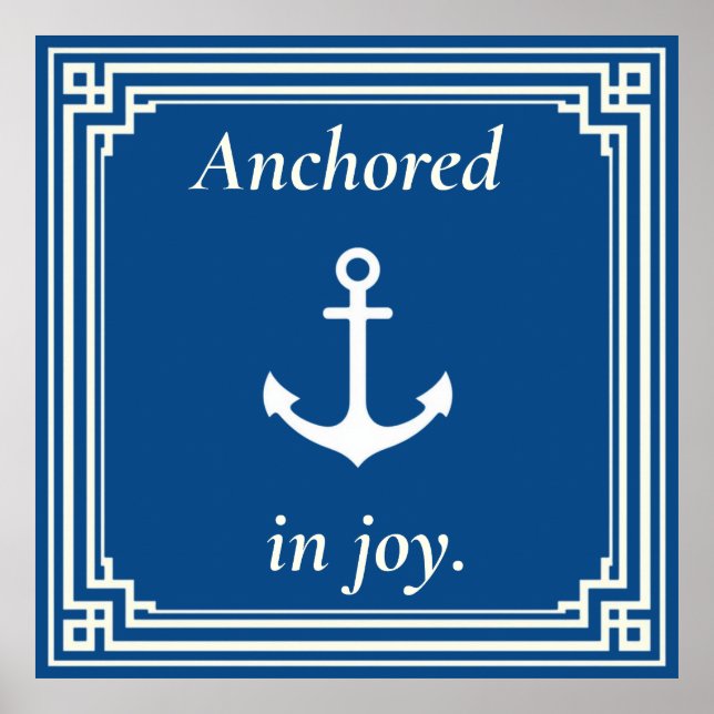 Poster Anchored in Joy  (Frente)