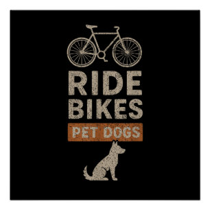 Pôster Andar de Bicicleta Acariciar Cães Amante de Ciclis