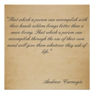 Pôster Andrew Carnegie Riches Filosofia