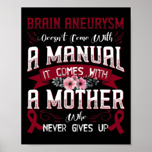 Poster Aneurisma Cerebral Não Vem Com Um Manual Ele Vem