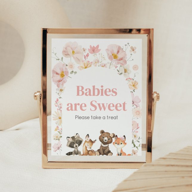 Poster Animais de Floresta Floral Rosa Bebês são Doce (Pink Flower Woodland Animals Baby Shower Babies are Sweet Sign)