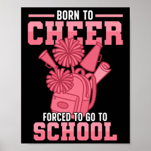 Poster Animar Cheerleading Nascido Para Animar Forçado a
