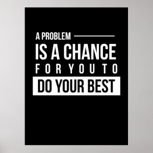 Poster Aniversário Dar Um Problema É Uma Oportunidade