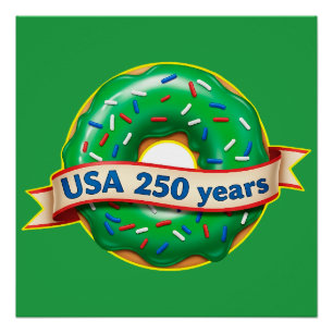Pôster Aniversário de 250 anos da América EUA com donut d