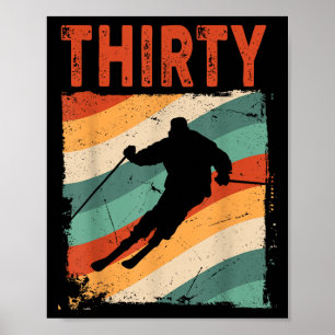 Poster aniversário de 30 anos Retro Ski Skiing Homens De