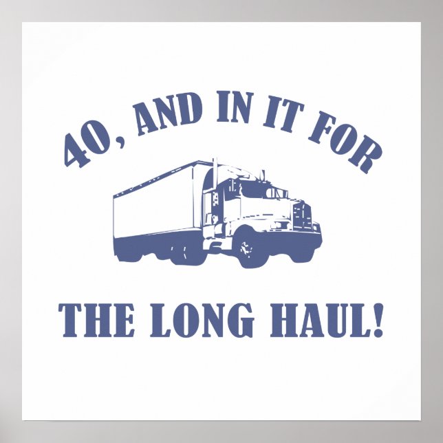 Poster Aniversário de 40 anos engraçado presente (Frente)