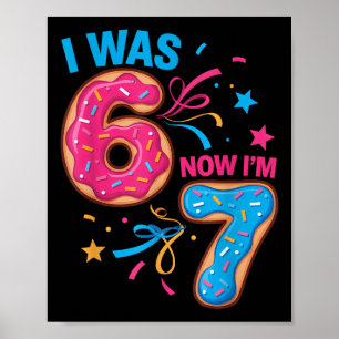 Poster Aniversário de 7 Anos Era 6 Agora Eu Sou 7 67 Cria