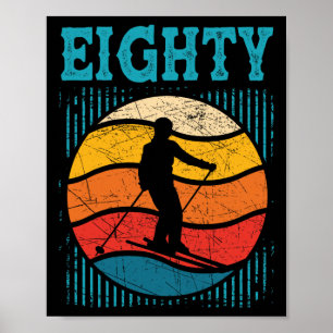 Poster Aniversário de 80 anos Retro Esqui Esquiando Homem