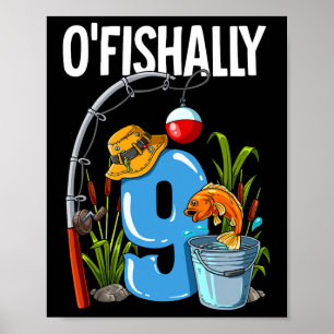Poster Aniversário de 9 anos de idade de pesca O'fishally