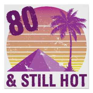 Pôster Aniversário engraçado do 80 quente