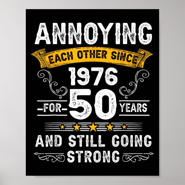 Poster Annoying Each Other Since 1976 Couple Wedding Anni (Frente)