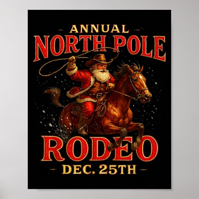 Poster Annual North Le Rodeo Dec 25th Santa Design  (Frente)