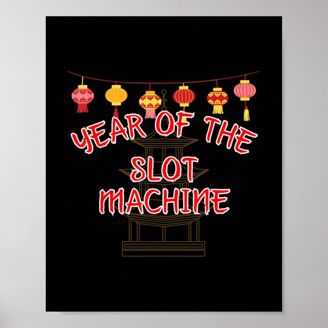 Poster Ano Da Máquina De Slot - Presentes Chineses De Ano (Frente)