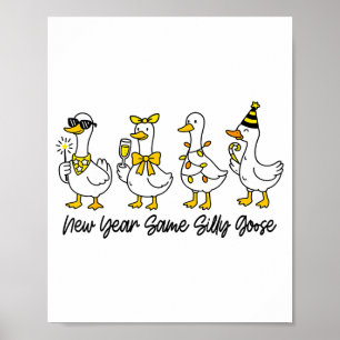 Poster Ano Novo Mesma Gansa Boba Feliz Ano Novo Gansa