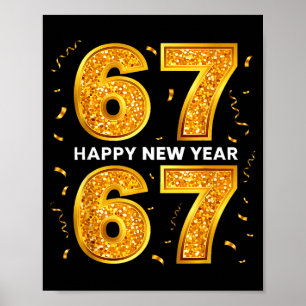 Poster Ano Novo Seis Sete 6 7 Meme Engraçado Feliz Ano No