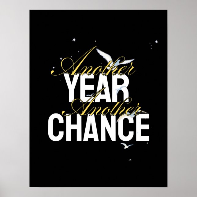 Poster Another Year, Another Chance – Inspirational desig (Frente)
