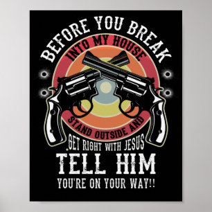 Poster Antes De Entrar Na Minha Casa, Fique Lá Fora