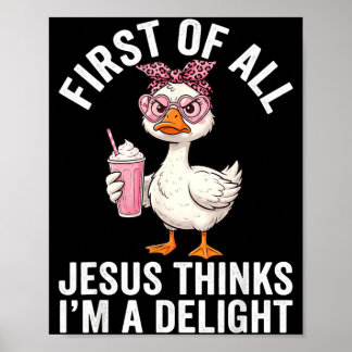 Poster Antes de Tudo Jesus Acha Que Sou Um Design Delícia