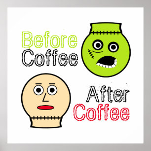 Poster Antes Do Café, Depois Do Café, Monstro Do Café