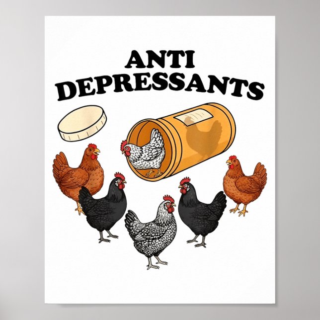 Poster Anti Depressants Chicken  (Frente)