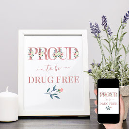Poster Anti-Drogas Letra Floral Rosa Orgulhosa é Livre de