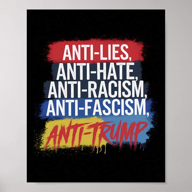 Poster Anti-Ódio Mentira Racismo Fascismo Resiste Trump P (Frente)