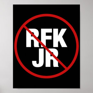 Poster Anti RFK Jr. Votam Contra Robert F. Kennedy Yard