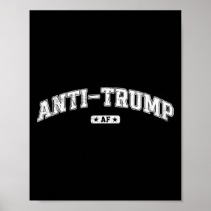 Poster Anti Trump Af, Camiseta Engraçada Anti Trump, Anti