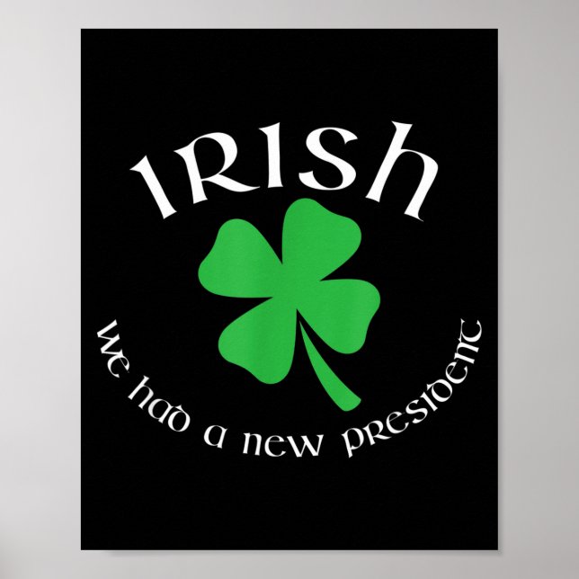 Poster Anti Trump Irish New President Funny St. Patrick's (Frente)