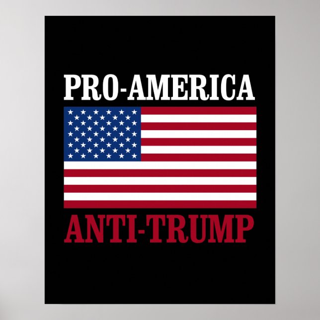 Pôster Anti-Trump Pro-América - Anti-Trump - - (Frente)