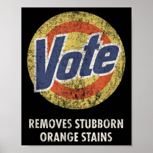 Poster Anti-Trump Vote Detergent Funny Vintage