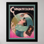 Poster Anúncio do Conquistador de Cigarro Art Deco 1930<br><div class="desc">Colorida,  nostálgica,  propaganda de Art Deco para cigarros Conquistadores - anos 30. 11x14 mostrado aqui. O padrão 8x10 e 16x20 também estão disponíveis,  assim como tamanhos personalizados,  canvas e outros itens.</div>