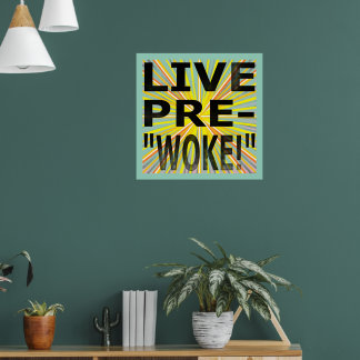 POSTER AO VIVO PRÉ-"WOKE!"