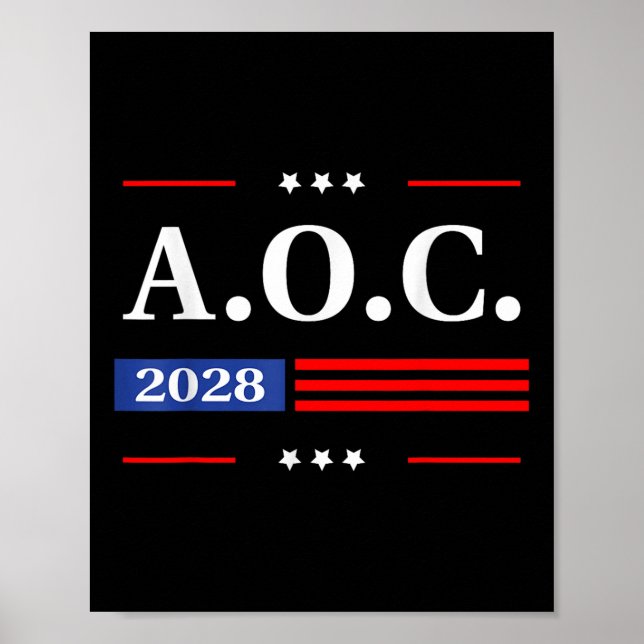 Poster Aoc 2028 A.c. 2028 Para Presidente Americano Flag (Frente)