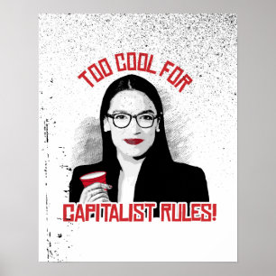 Poster AOC Muito Legal para as Regras Capitalistas