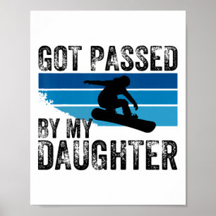 Poster Apanhado pela minha filha Design engraçado para am