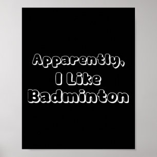 Poster Aparentemente eu gosto de badminton