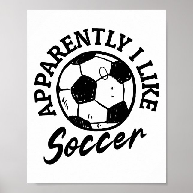 Poster Aparentemente Eu Gosto de Futebol Dia de Jogo de F (Frente)