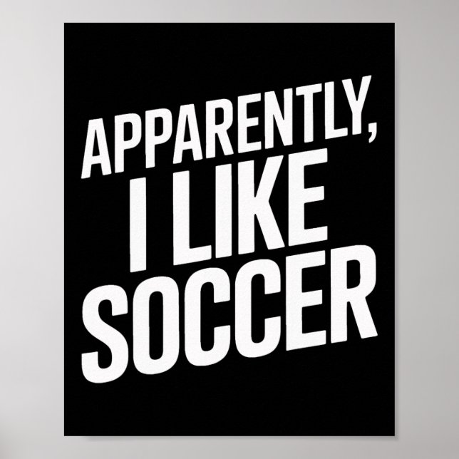 Poster Aparentemente Eu Gosto de Futebol Jogadores de Fut (Frente)