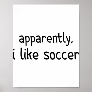 Poster Aparentemente eu gosto de futebol Jogo de futebol