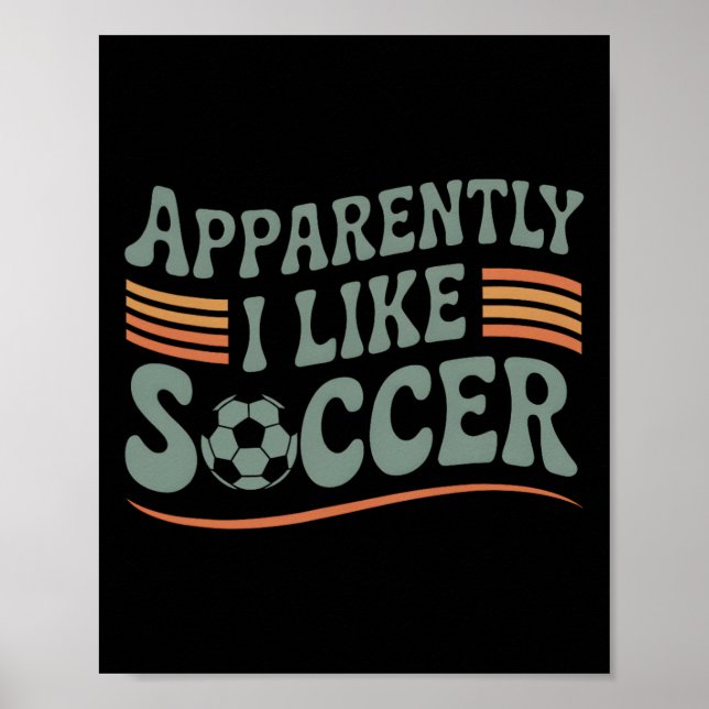 Poster Aparentemente eu gosto de futebol retrô dia de jog (Frente)