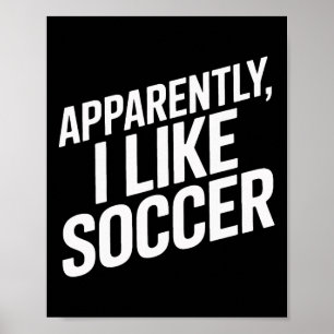 Poster Aparentemente Eu Gosto do Humor dos Jogadores de F