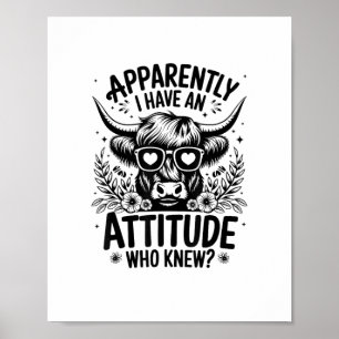 Poster Aparentemente Eu Tenho Uma Atitude Que Sabia Que S