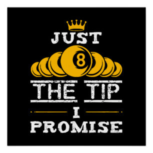 Pôster Apenas A Dica Que Prometo Aos Bilhares