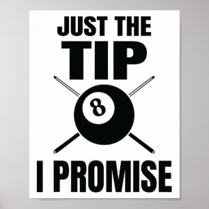 Poster Apenas A Dica Que Prometo Billiard Piscina Billiar