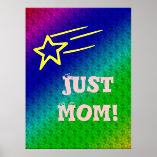 Poster Apenas a Mãe Super Estrela Azul e Verde Estrela Mi